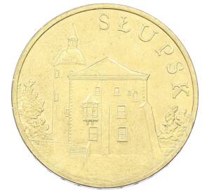 2 злотых 2007 года Польша «Древние города Польши — Слупск» — Фото №1