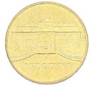 2 злотых 2006 года Польша «Древние города Польши — Пщина» — Фото №1