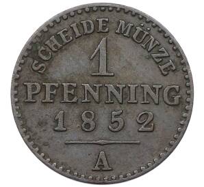 1 пфенниг 1852 года А Пруссия — Фото №1