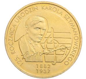 2 злотых 2007 года Польша «125 лет со дня рождения Кароля Шимановского» — Фото №1