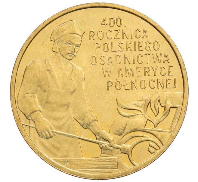 Монета 2 злотых 2008 года Польша «400 лет польским поселениям в Северной Америке» (Артикул: K10-10181) — Фото №1