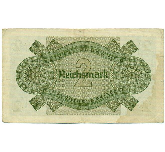 Банкнота 2 рейхсмарки 1940 года Германия (Для оккупированных территорий) (Артикул: K12-74725) — Фото №2