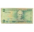 Банкнота 2 лита 1993 года Литва (Артикул: T11-31674) — Фото №1