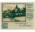 Банкнота 50 геллеров 1920 года Австрия — Кематен-на-Кремсе (Нотгельд) (Артикул: B2-15039) — Фото №1