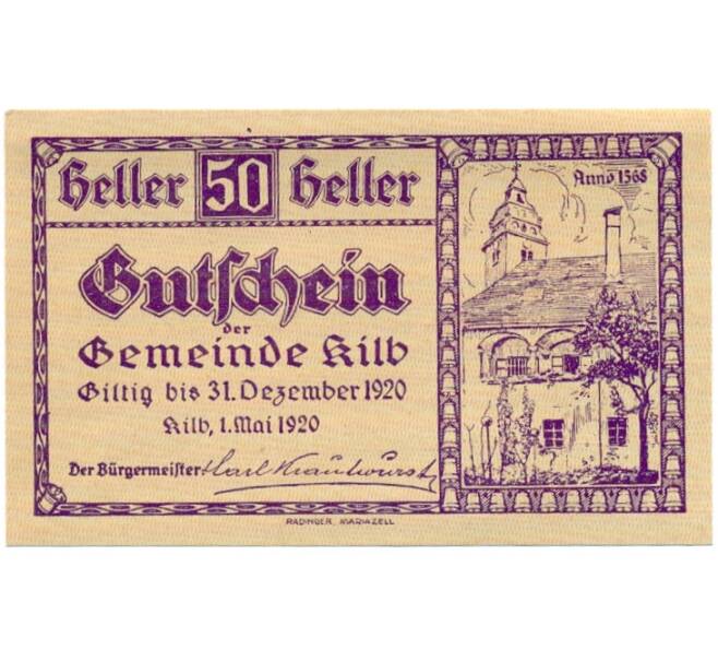 Банкнота 50 геллеров 1920 года Австрия — Коммуна Кильб (Нотгельд) (Артикул: B2-15049) — Фото №1