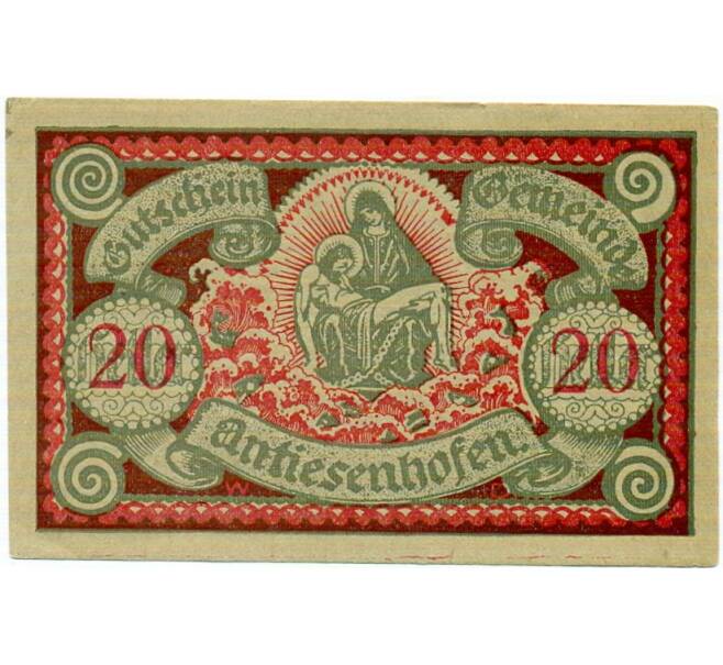 Банкнота 20 геллеров 1920 года Австрия — Антизенхофен (Нотгельд) (Артикул: B2-15140) — Фото №1