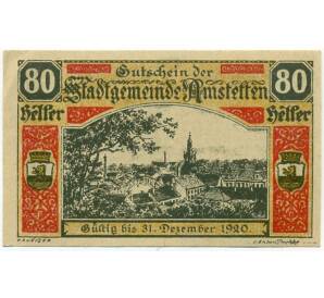 80 геллеров 1920 года Австрия — Амштеттен (Нотгельд) — Фото №1