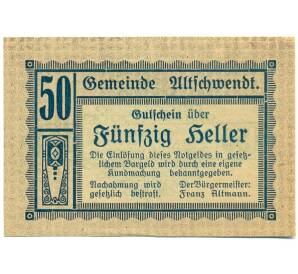 50 геллеров 1920 года Австрия — Коммуна Альтшвендт (Нотгельд) — Фото №1