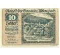 Банкнота 10 геллеров 1920 года Австрия — Коммуна Альтленгбах (Нотгельд) (Артикул: B2-15231) — Фото №1