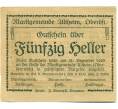Банкнота 50 геллеров 1920 года Австрия — Альтхайм (Нотгельд) (Артикул: B2-15234) — Фото №2