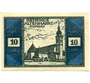 10 геллеров 1920 года Австрия — Коммуна Альтенмаркт (Нотгельд) — Фото №1