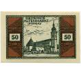 Банкнота 50 геллеров 1920 года Австрия — Коммуна Альтенмаркт (Нотгельд) (Артикул: B2-15237) — Фото №1