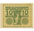Банкнота 10 геллеров 1920 года Австрия — Коммуна Альтенмаркт-ан-дер-Тристинг (Нотгельд) (Артикул: B2-15238) — Фото №1