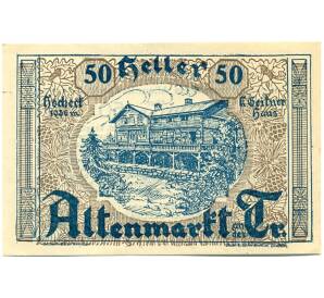 50 геллеров 1920 года Австрия — Коммуна Альтенмаркт (Нотгельд) — Фото №1