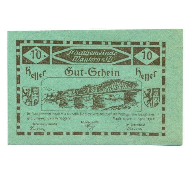 Банкнота 10 геллеров 1920 года Австрия — Маутерн-на-Дунае (Нотгельд) (Артикул: B2-15404) — Фото №1
