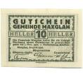 Банкнота 10 геллеров 1920 года Австрия — Максглан (Нотгельд) (Артикул: B2-15431) — Фото №2