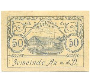 50 геллеров 1920 года Австрия — Ау на Дунае (Нотгельд) — Фото №1