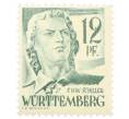 Почтовая марка 12 пфеннигов 1948 года Французская оккупация Вюртемберга «Фридрих Шиллер» (Артикул: K12-75427) — Фото №1