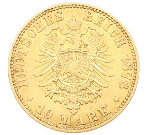 10 марок 1878 года A Пруссия — Фото №2