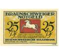 Банкнота 25 пфеннигов 1921 года Германия — Брауншвейг (Нотгельд) (Артикул: K10-11376) — Фото №2