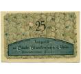 Банкнота 25 пфеннигов 1921 года Германия — Бланкенхайн (Нотгельд) (Артикул: K10-11425) — Фото №2
