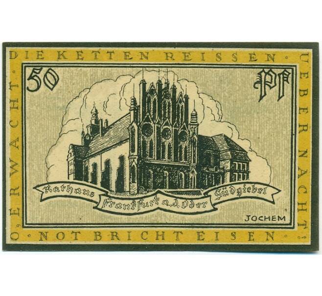 Банкнота 50 пфеннигов 1922 года Германия — Франкфурт-на-Одере (Нотгельд) (Артикул: K10-11468) — Фото №2