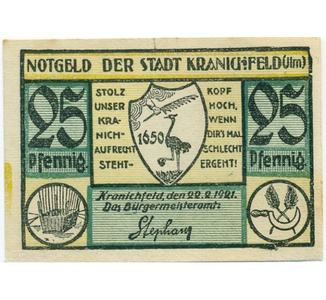 Банкнота 25 пфеннигов 1921 года Германия — Кранихфельд (Нотгельд) (Артикул: K10-11525) — Фото №1