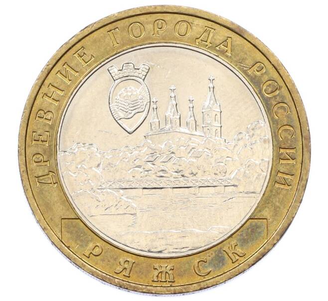 Монета 10 рублей 2004 года ММД «Древние города России — Ряжск» (Артикул: T11-34330) — Фото №1