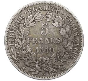 5 франков 1849 года A Франция — Фото №1