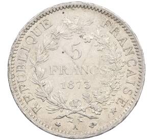 5 франков 1873 года A Франция — Фото №1