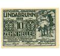 Банкнота 10 геллеров 1920 года Австрия — Линдабрунн (Нотгельд) (Артикул: B2-16012) — Фото №1