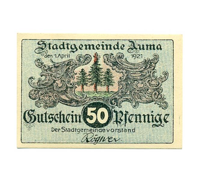 Банкнота 50 пфеннигов 1921 года Германия — город Аума (Нотгельд) (Артикул: K10-11784) — Фото №2