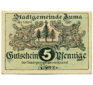 5 пфеннигов 1921 года Германия — город Аума (Нотгельд) — Фото №2