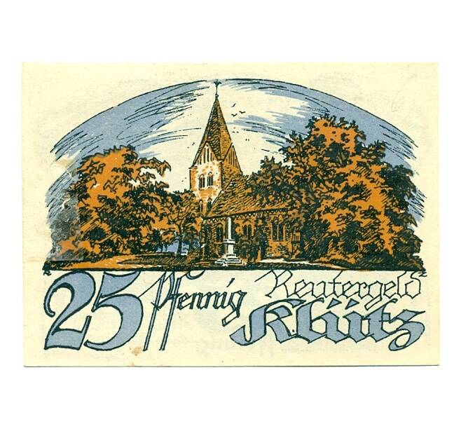 Банкнота 25 пфеннигов 1921 года Германия — Клюц (Нотгельд) (Артикул: K10-11907) — Фото №1