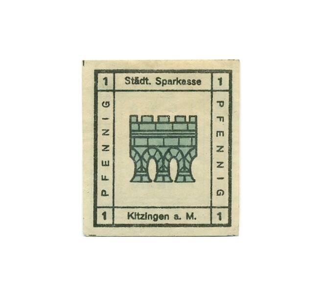 Банкнота 1 пфенниг 1920 года Германия — Китцинген (Нотгельд) (Артикул: K10-11960) — Фото №2