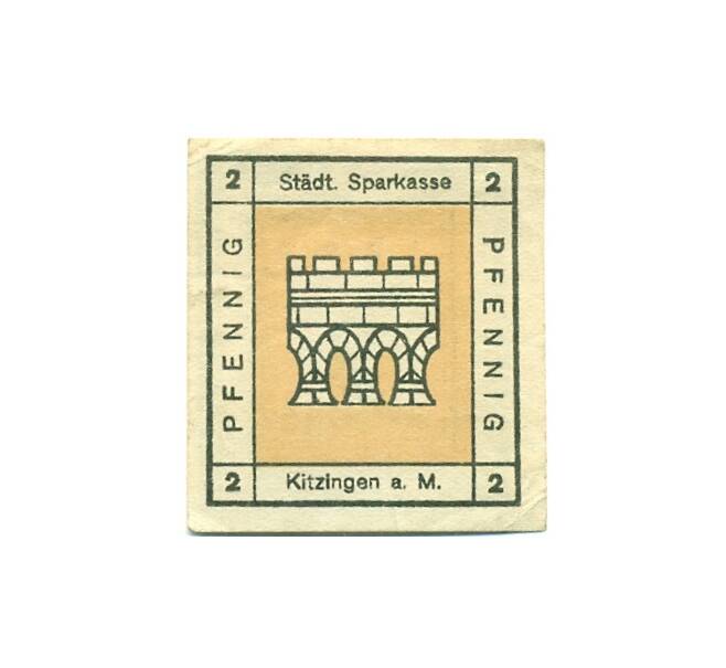 Банкнота 2 пфеннига 1920 года Германия — Китцинген (Нотгельд) (Артикул: K10-11961) — Фото №2