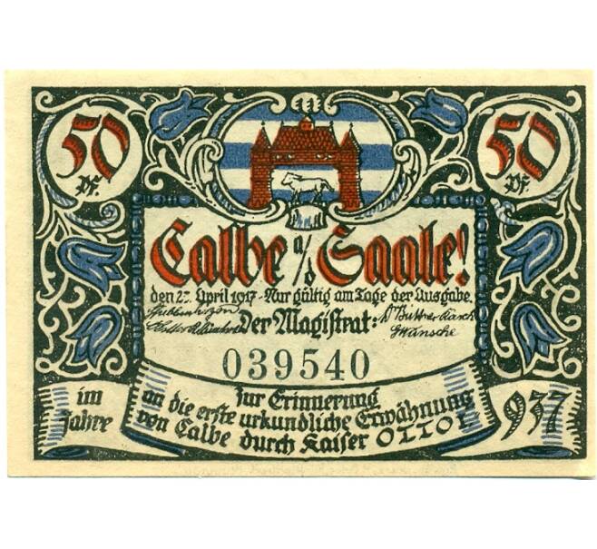 Банкнота 50 пфеннигов 1917 года Германия — Кальбе (Нотгельд) (Артикул: K10-11974) — Фото №1