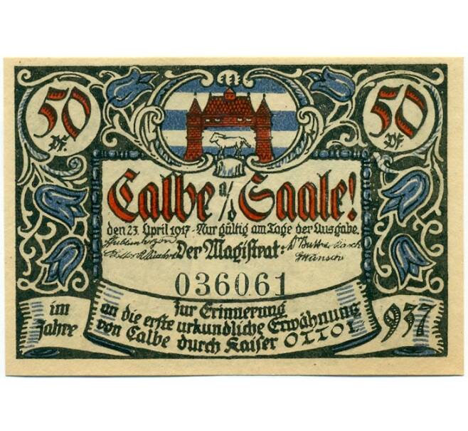 Банкнота 50 пфеннигов 1917 года Германия — Кальбе (Нотгельд) (Артикул: K10-11978) — Фото №1