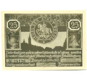 25 пфеннигов 1921 года Германия — Бюргель (Нотгельд) — Фото №1
