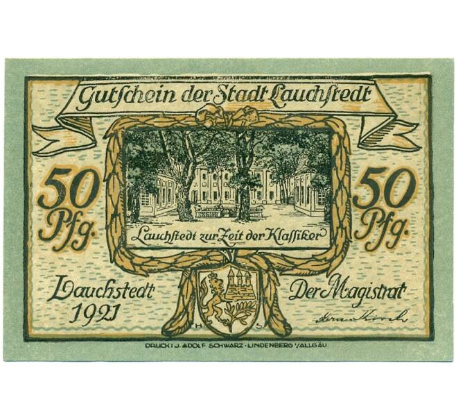 Банкнота 50 пфеннигов 1921 года Германия — Лаухштедт (Нотгельд) (Артикул: K10-12149) — Фото №2