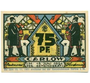 75 пфеннигов 1921 года Германия — Карлоу (Нотгельд) — Фото №1