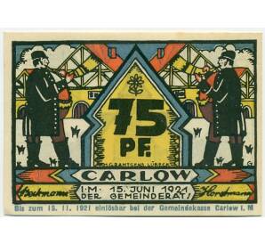 75 пфеннигов 1921 года Германия — Карлоу (Нотгельд) — Фото №1
