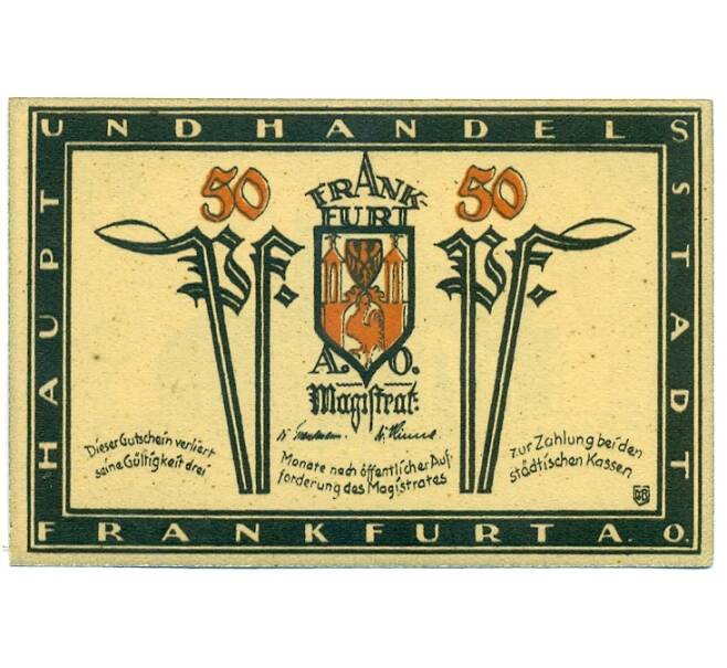 Банкнота 50 пфеннигов 1922 года Германия — Франкфурт-на-Одере (Нотгельд) (Артикул: K10-12175) — Фото №1