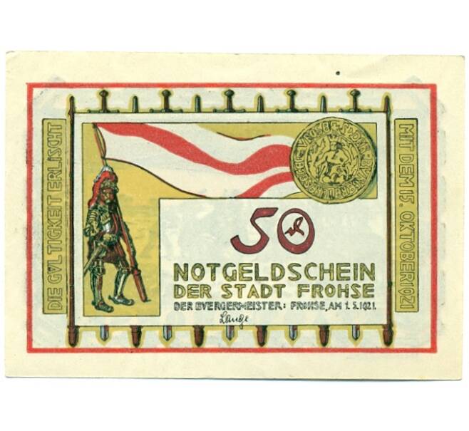 Банкнота 50 пфеннигов 1921 года Германия — Фрозе (Нотгельд) (Артикул: K10-12203) — Фото №2