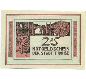 25 пфеннигов 1921 года Германия — Фрозе (Нотгельд) — Фото №2