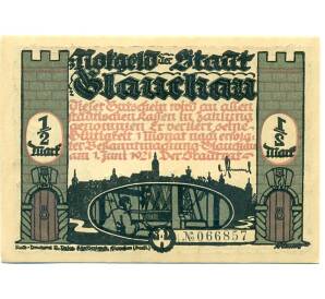 1/2 марки 1921 года Германия — Глаухау (Нотгельд) — Фото №1