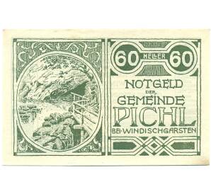 60 геллеров 1920 года Австрия — община Пихль-бай-Виндишгарстен (Нотгельд) — Фото №1