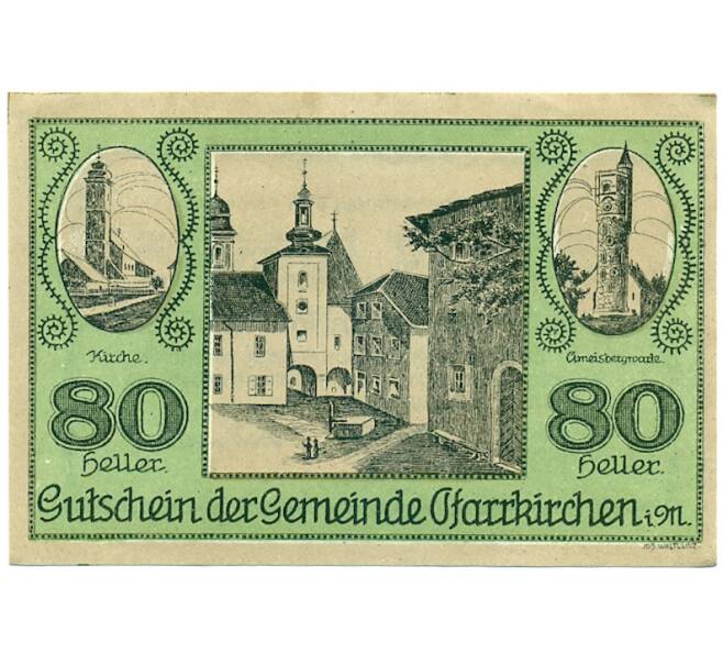 Банкнота 80 геллеров 1920 года Австрия — Пфарркирхене-на-Мондзее (Нотгельд) (Артикул: B2-16138) — Фото №1