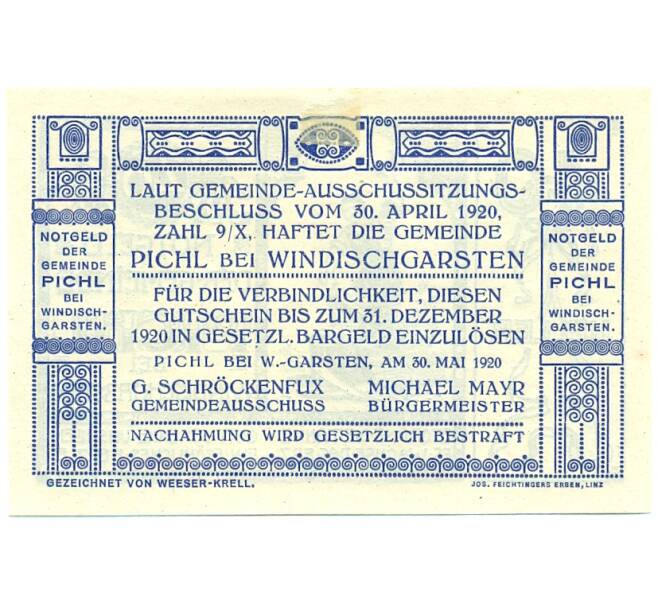 Банкнота 40 геллеров 1920 года Австрия — община Пихль-бай-Виндишгарстен (Нотгельд) (Артикул: B2-16140) — Фото №2
