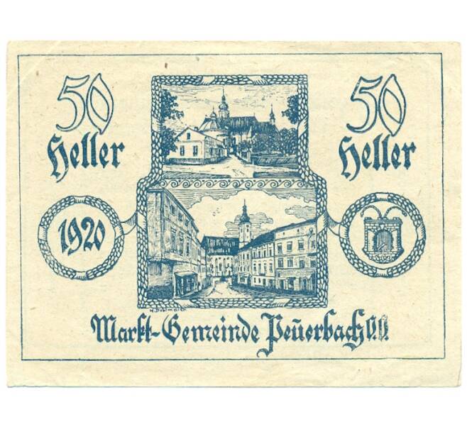 Банкнота 50 геллеров 1920 года Австрия — Пеуэрбах (Нотгельд) (Артикул: B2-16149) — Фото №1